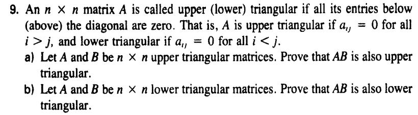 Solved 9. An n x n matrix A is called upper (lower) | Chegg.com