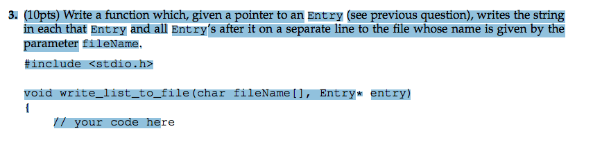 Solved 2. (12pts) Given the following Entry structure | Chegg.com