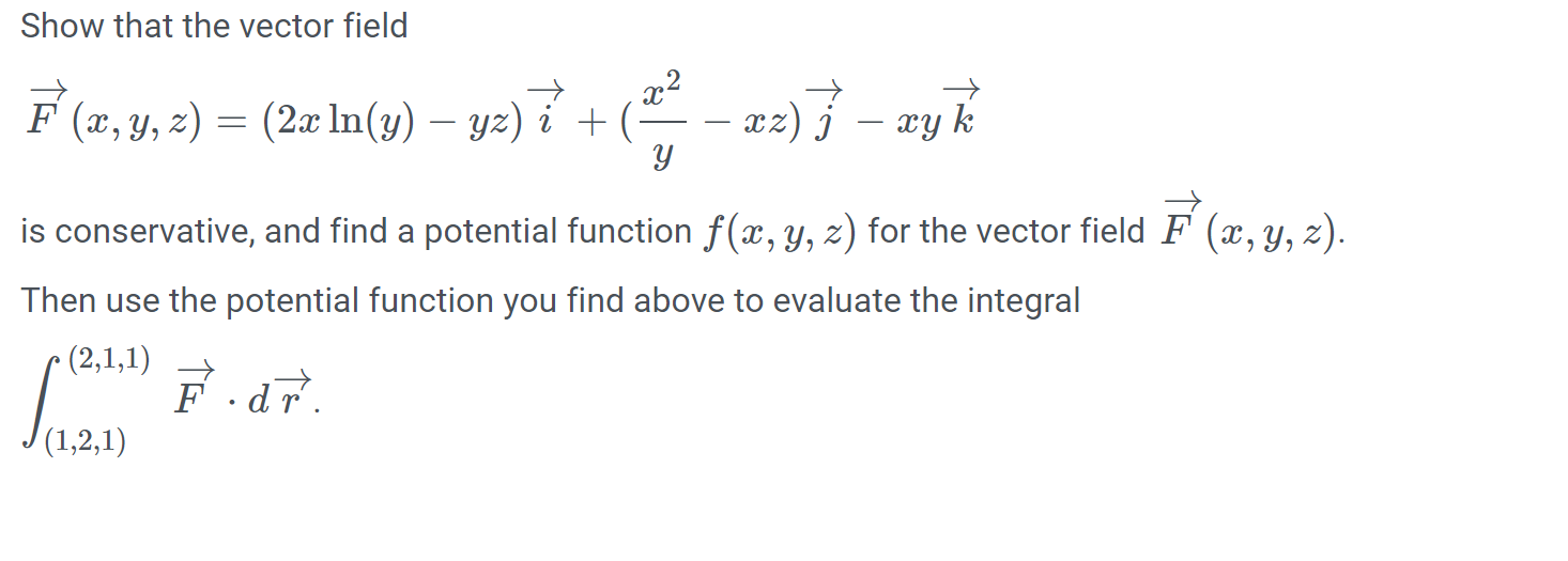 Solved Show That The Vector Field E 2 2 2x In Y Chegg Com