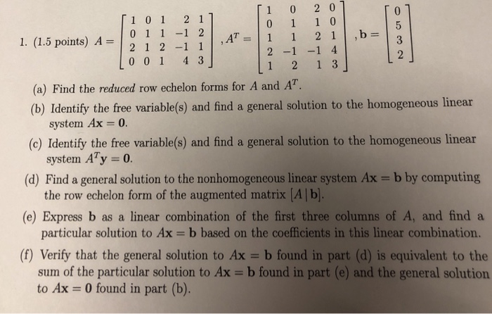 Solved 1 0 2 0 1 01 2 11 0 1 1 -1 2 AT 0 01 4 3 1. (1.5 | Chegg.com
