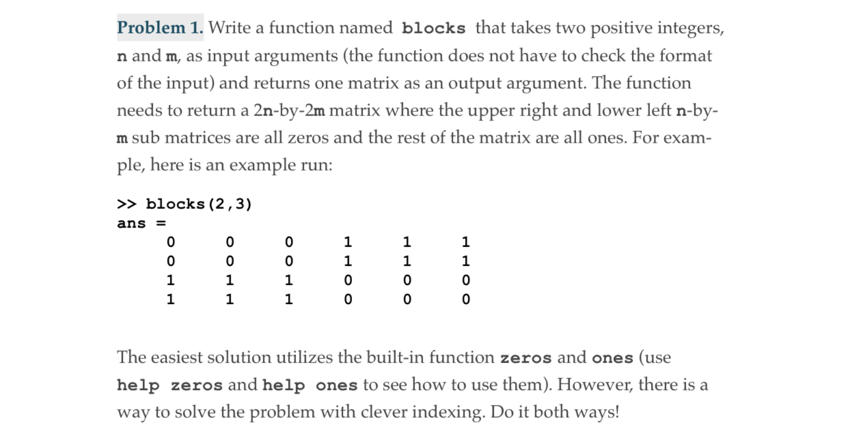 Solved Problem 1. Write a function named blocks that takes | Chegg.com