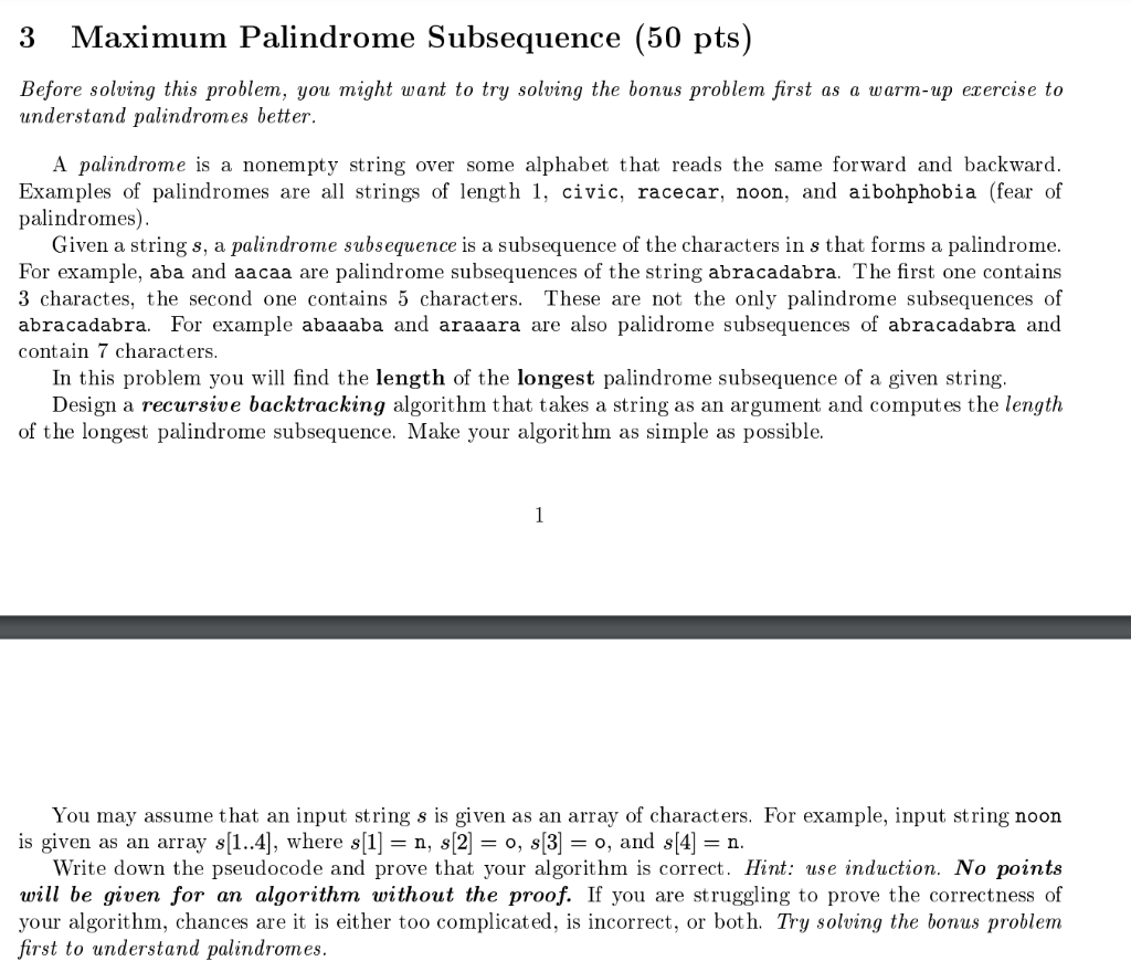 Solved 3 Maximum Palindrome Subsequence (50 pts) Before | Chegg.com