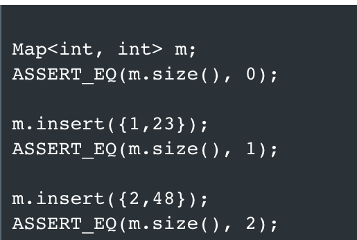 Solved Map m; ASSERT_EQ(m.size(), 0); .insert({1,23}); | Chegg.com