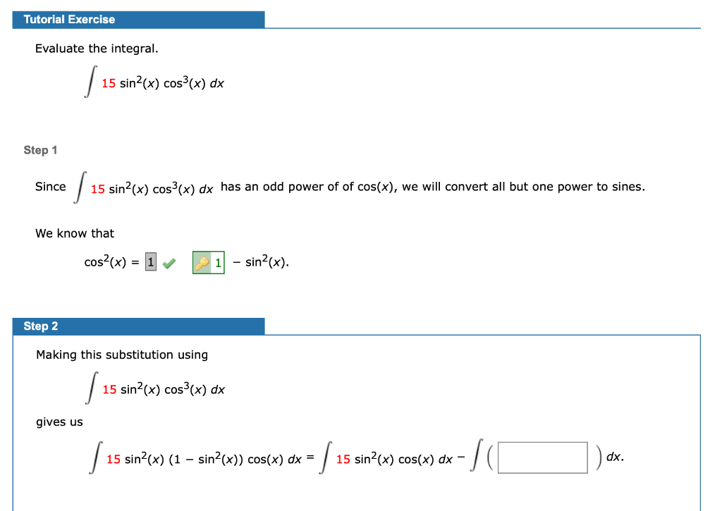 Solved Tutorial Exercise Evaluate the integral. 15 sin?(x) | Chegg.com