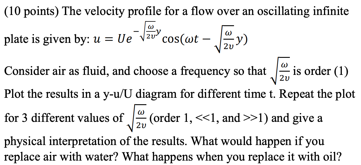 (10 points) The velocity profile for a flow over an | Chegg.com