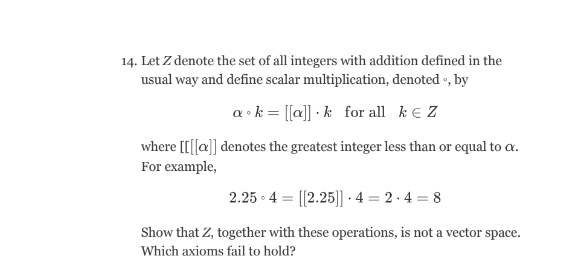 Solved 14 Let Z Denote The Set Of All Integers With