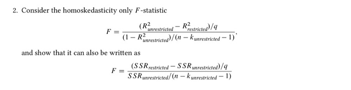 solved-consider-the-homoskedasticity-only-f-statistic-f-chegg