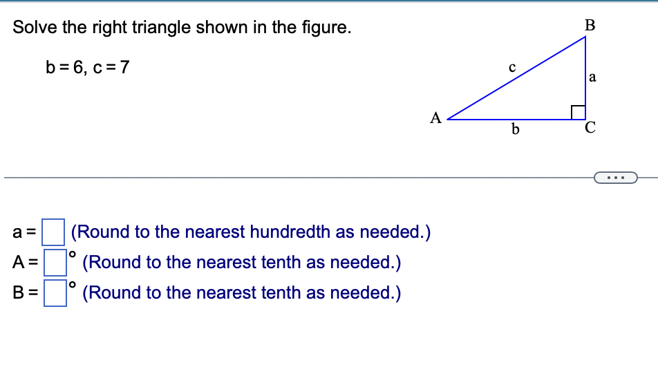 Solved Solve The Right Triangle Shown In The Figure. | Chegg.com