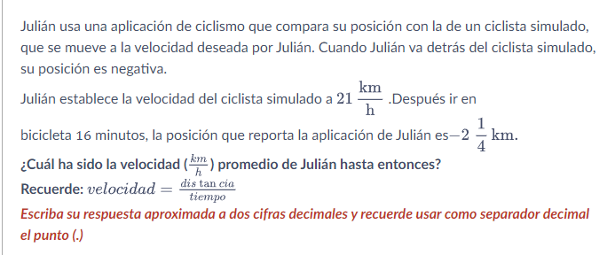 Julián usa una aplicación de ciclismo que compara su posición con la de un ciclista simulado, que se mueve a la velocidad des