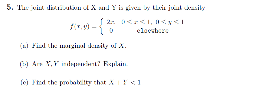 Solved 5. The joint distribution of X and Y is given by | Chegg.com