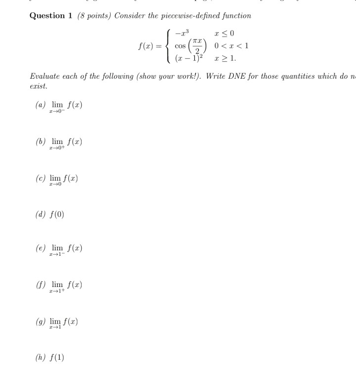 Solved Question 1 (8 points) Consider the piecewise-defined | Chegg.com