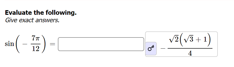 Solved Evaluate the following. Give exact answers. | Chegg.com