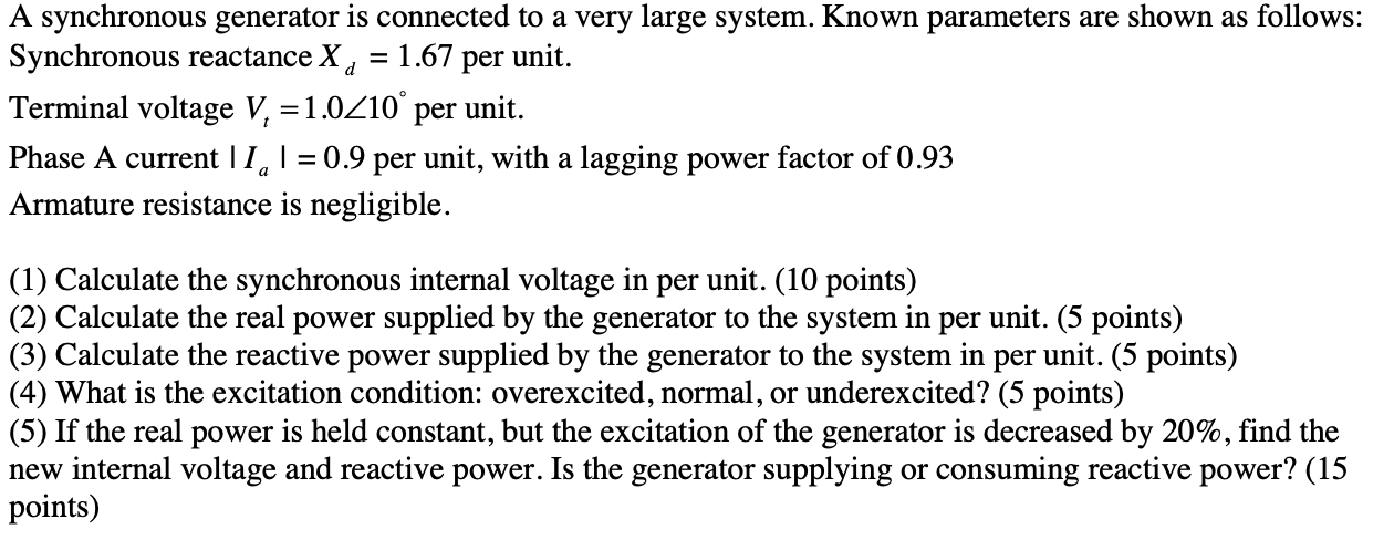 Solved A synchronous generator is connected to a very large | Chegg.com