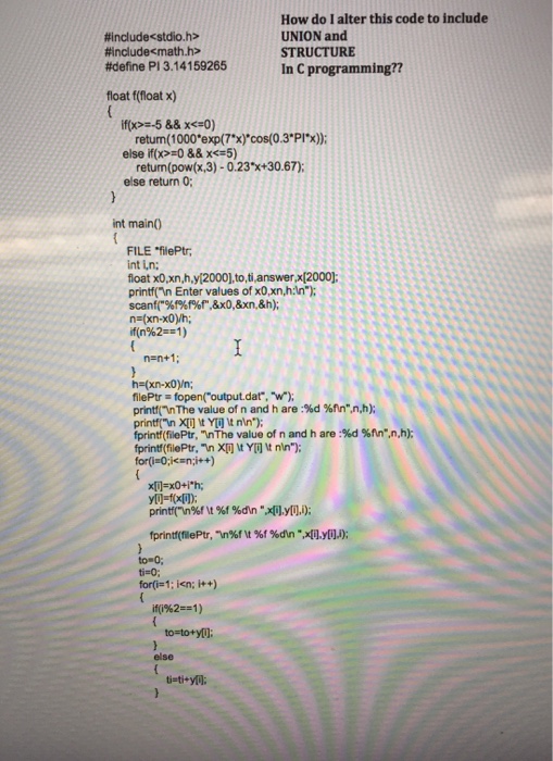 Solved How do I alter this code to Include UNION and | Chegg.com