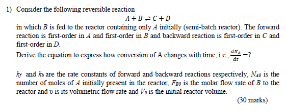 Solved 1) Consider The Following Reversible Reaction A+B=C+D | Chegg.com