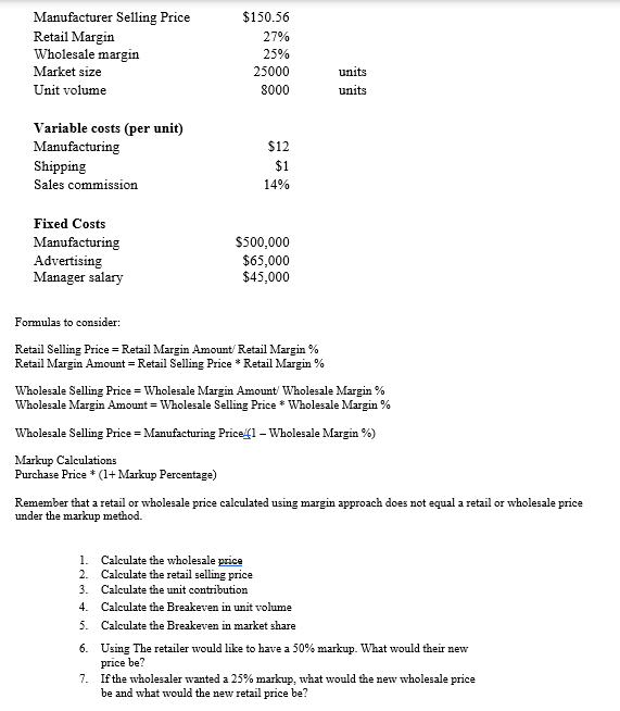 Solved Formulas to consider Retail Selling Price = Retail