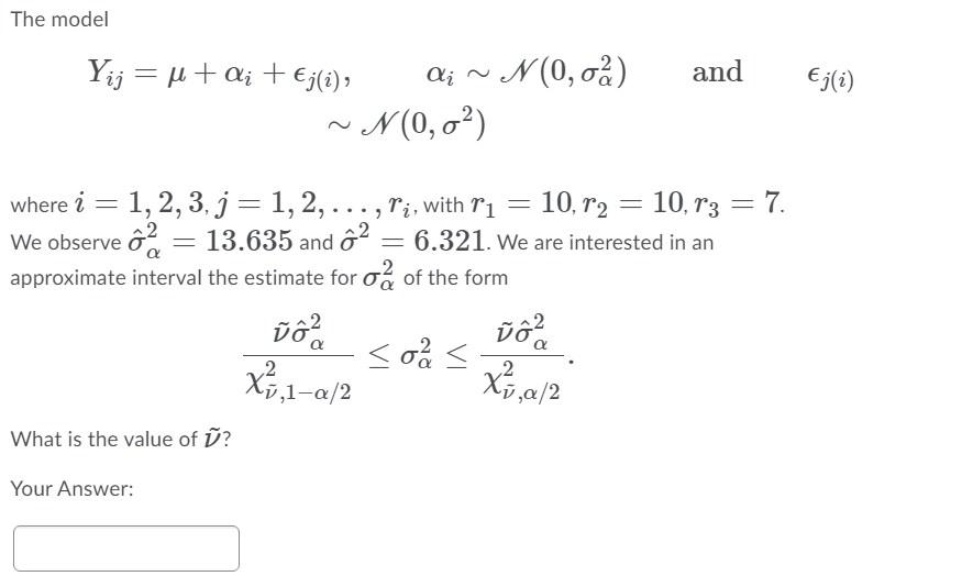 Solved The Model Yij U Di Eji N 0 0 N 0 0 And Chegg Com