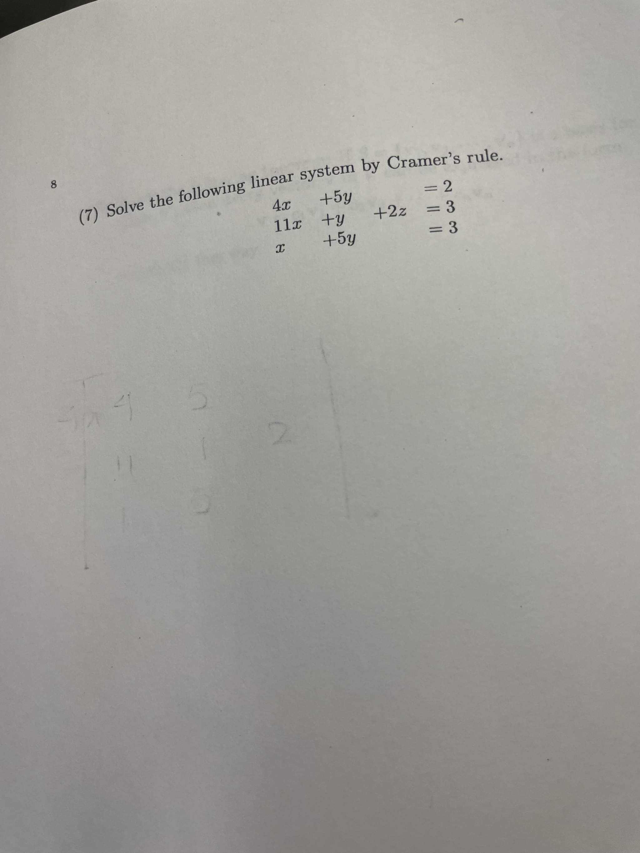 solve the following system of linear equations by cramer's rule