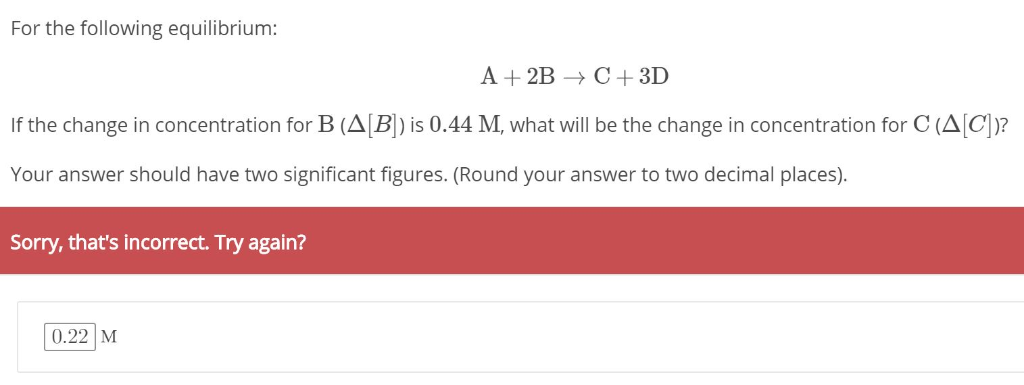 Solved For the following equilibrium: A +2B-C+3D If the | Chegg.com
