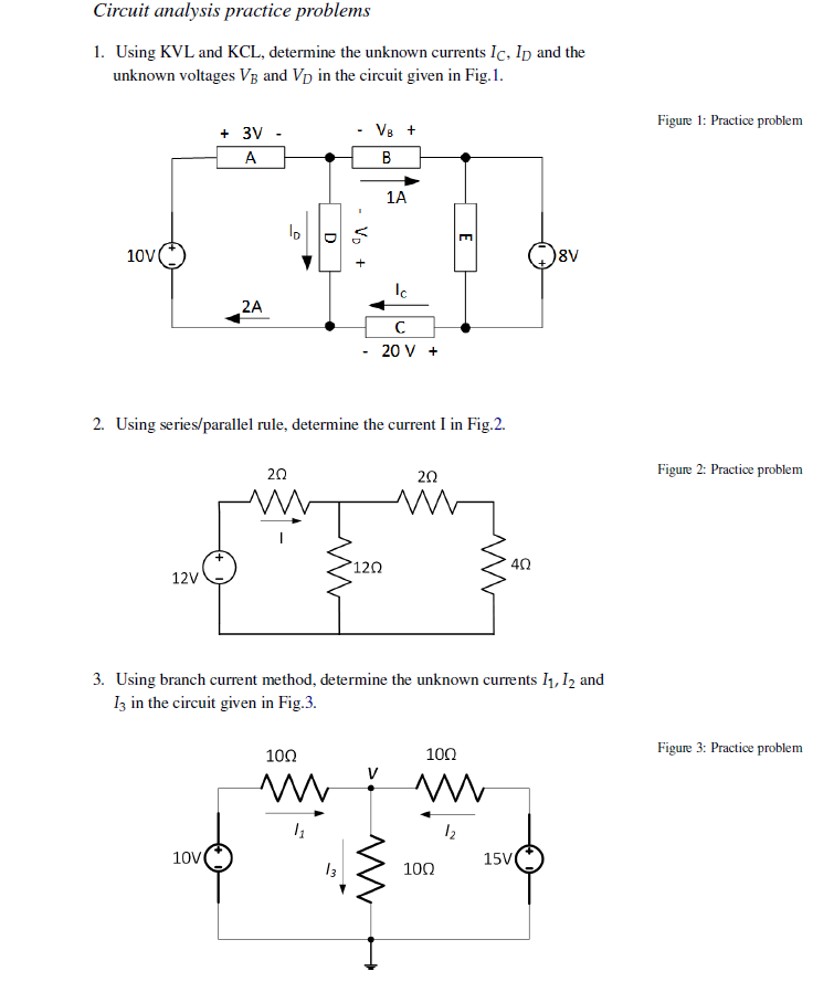 Solved Circuit analysis practice problems 1. Using KVL and | Chegg.com