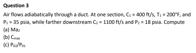 Question 4 Air from the atmosphere flows into a | Chegg.com
