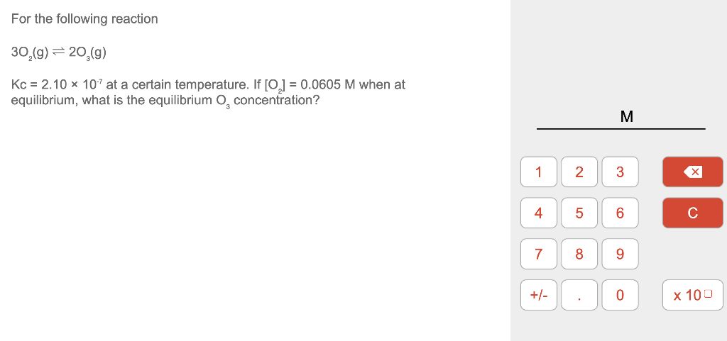 Solved For the following reaction 3O2( g)⇌2O3( g) | Chegg.com