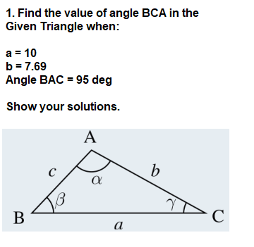 Solved 1. Find the value of angle BCA in the Given Triangle | Chegg.com