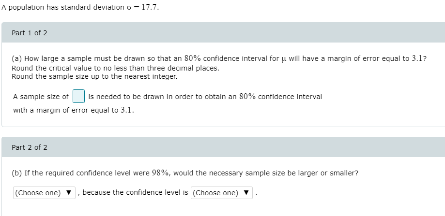 Solved A population has standard deviation = 17.7. Part 1 of | Chegg.com