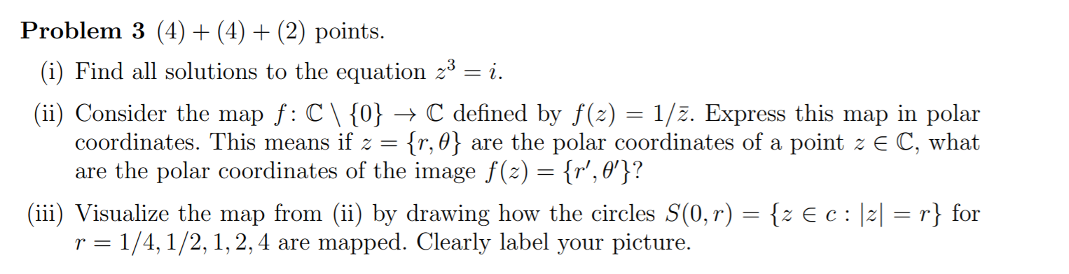 Solved Problem 3 (4) + (4) + (2) points. (i) Find all | Chegg.com