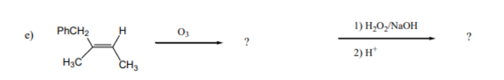Solved O3 ? 1) H2O2/NaOH ? 2) H+ | Chegg.com