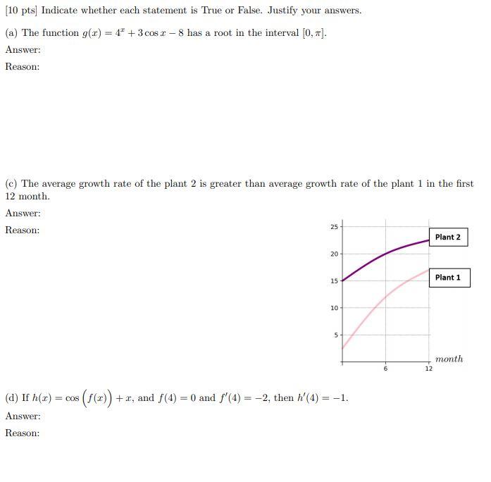 Solved [10 pts) Indicate whether each statement is True or | Chegg.com
