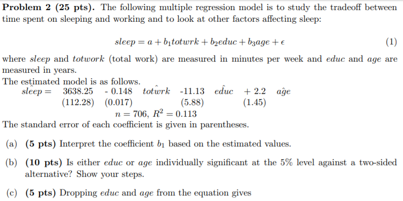 Solved Problem 2 (25 pts). The following multiple regression | Chegg.com