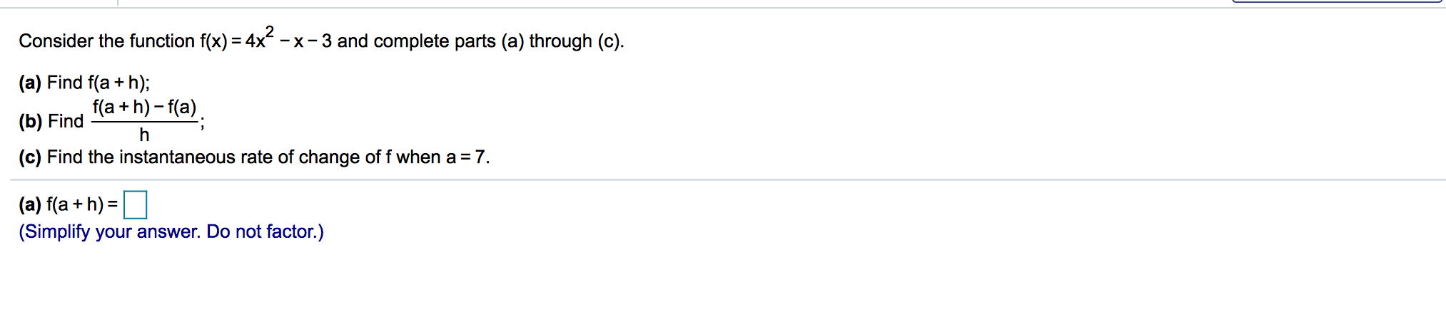 Solved Consider the function f(x) = 4x? - x-3 and complete | Chegg.com