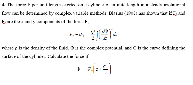 Solved 4. The force F per unit length exerted on a cylinder | Chegg.com