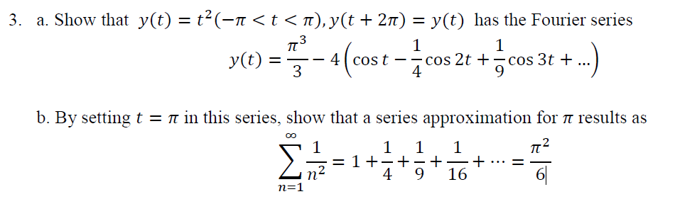 Solved 3. a. Show that y(t) = t-(-1 | Chegg.com