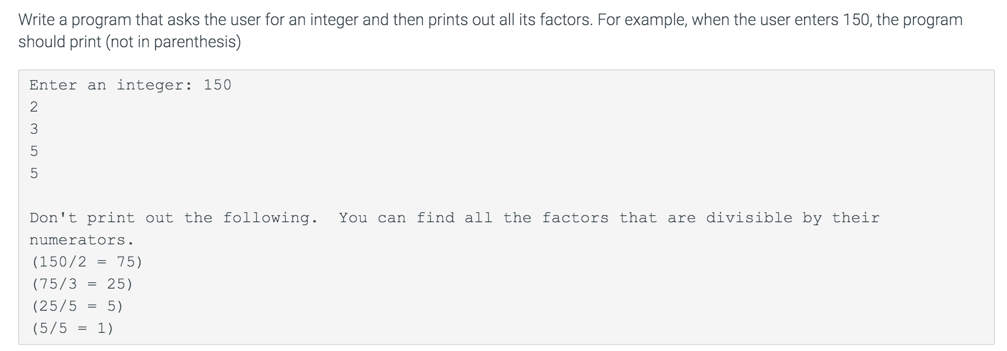 Solved Write A Program That Asks The User For An Integer And Chegg Com