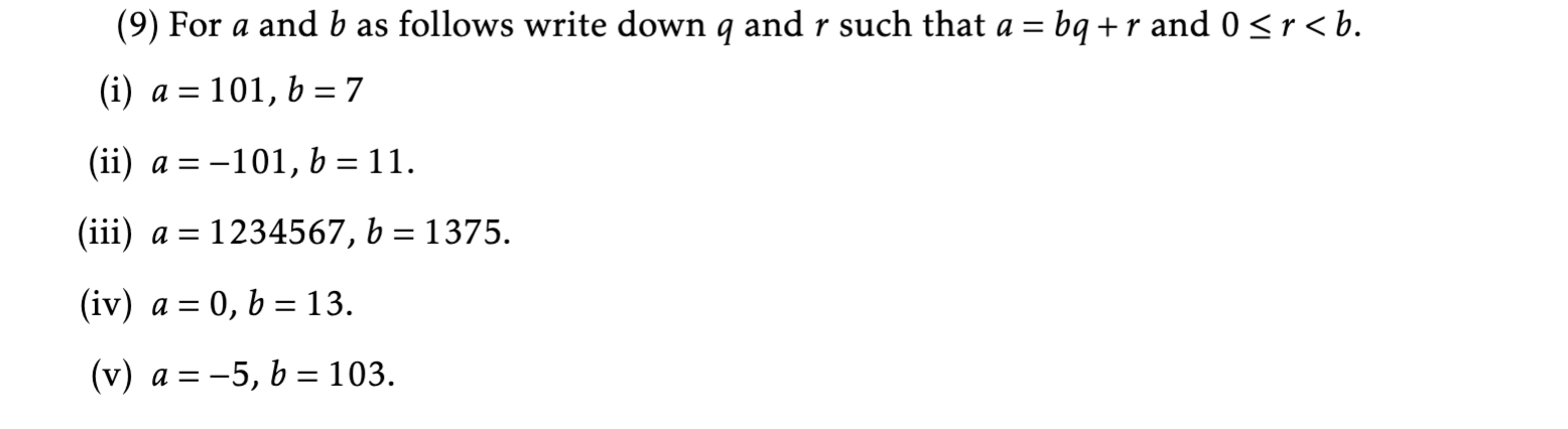 Solved (9) For A And B As Follows Write Down Q And R Such | Chegg.com