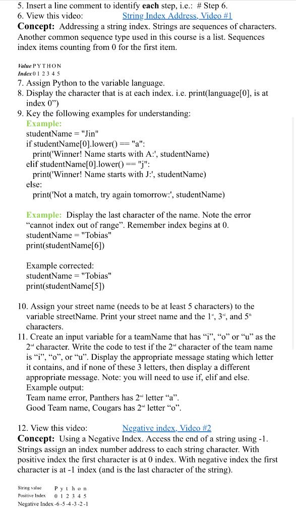 Solved 5. Insert a line comment to identify each step, i.e.: | Chegg.com