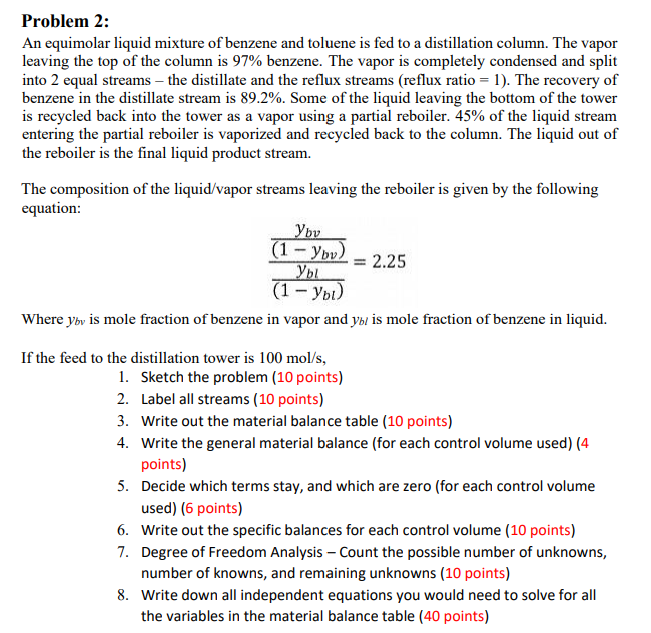 Solved Problem 2: An Equimolar Liquid Mixture Of Benzene And | Chegg.com