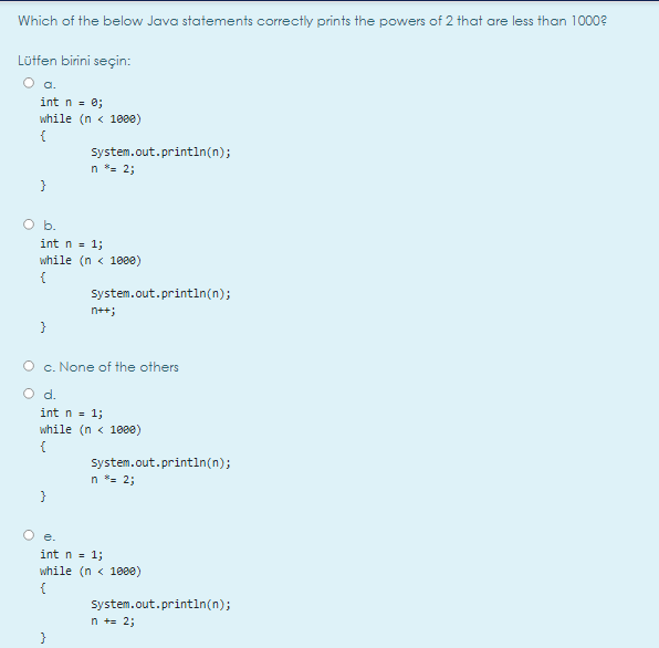 Solved Which of the below Java statements correctly prints | Chegg.com