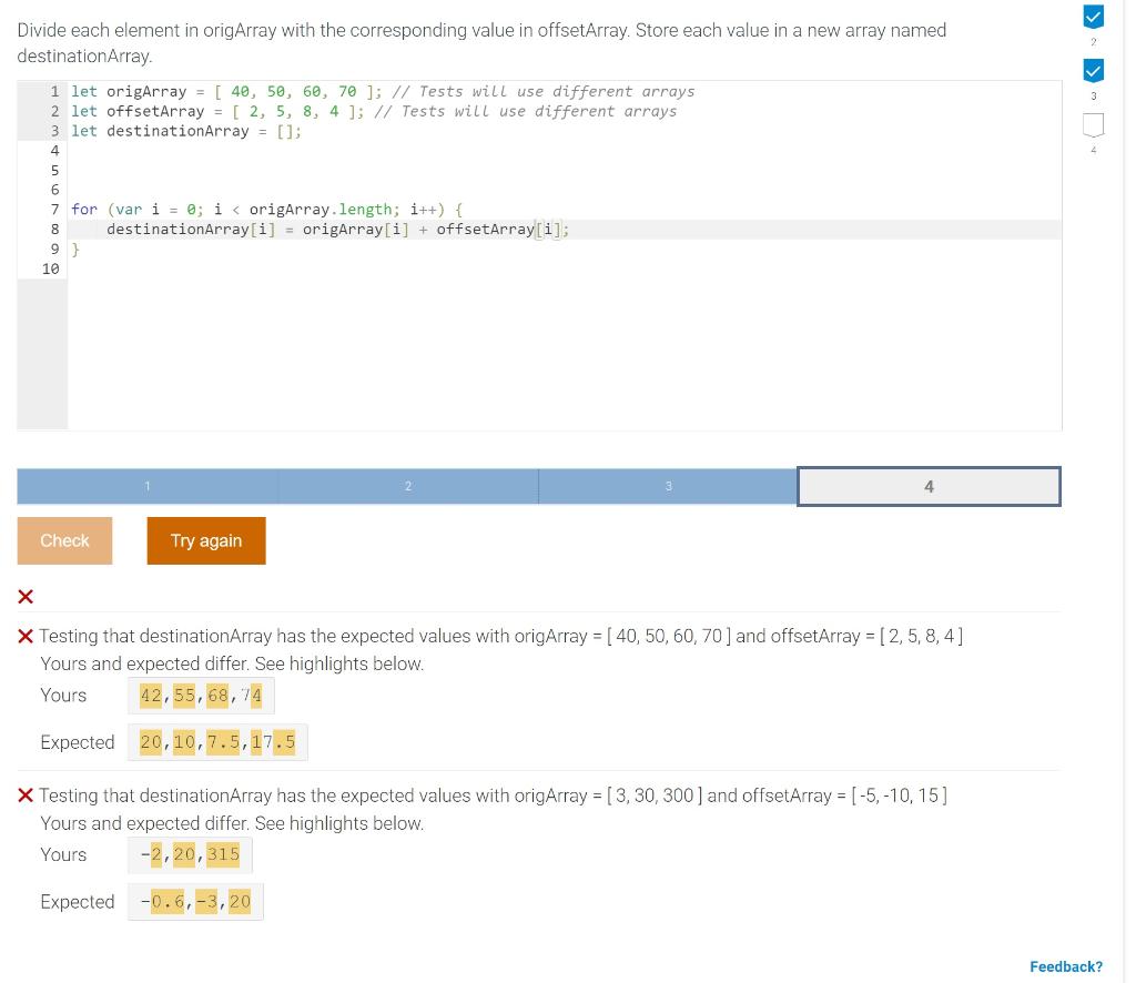 Solved Divide each element in origArray with the | Chegg.com