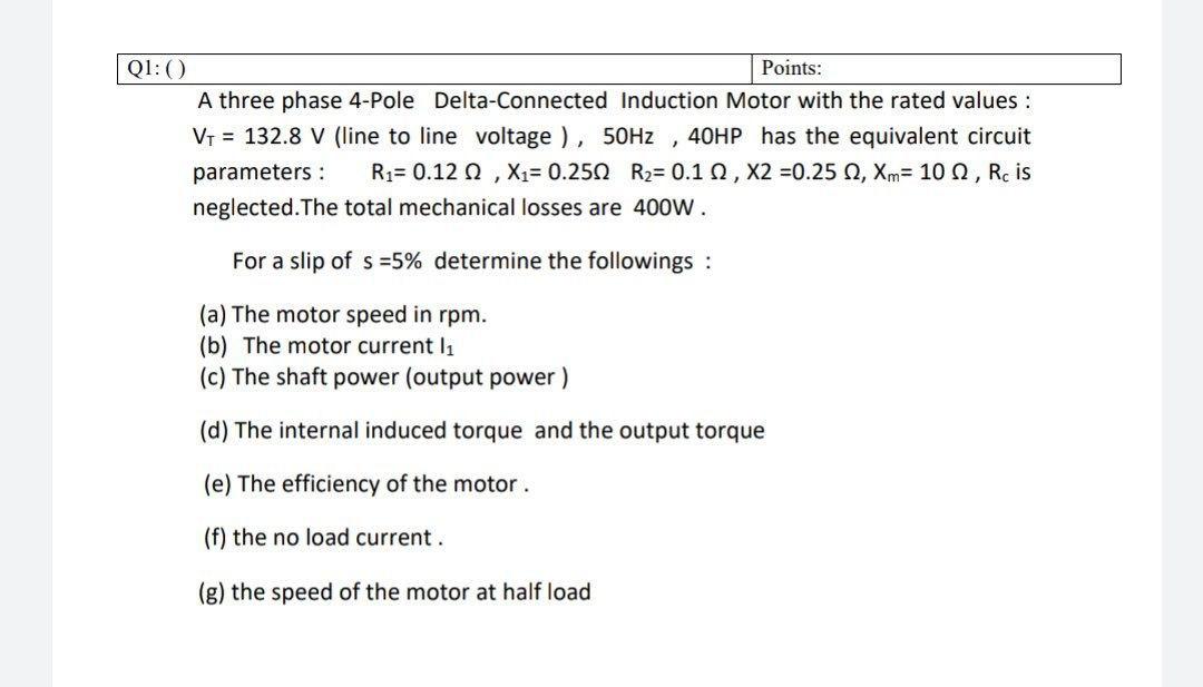 Solved Q1:0 Points: A three phase 4-Pole Delta-Connected | Chegg.com