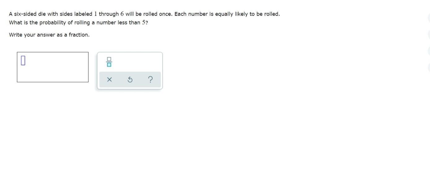 Solved A six-sided die with sides labeled 1 through 6 will | Chegg.com