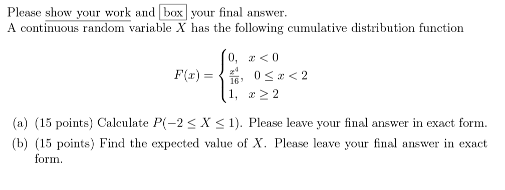 Solved Please show your work and box your final answer. A | Chegg.com