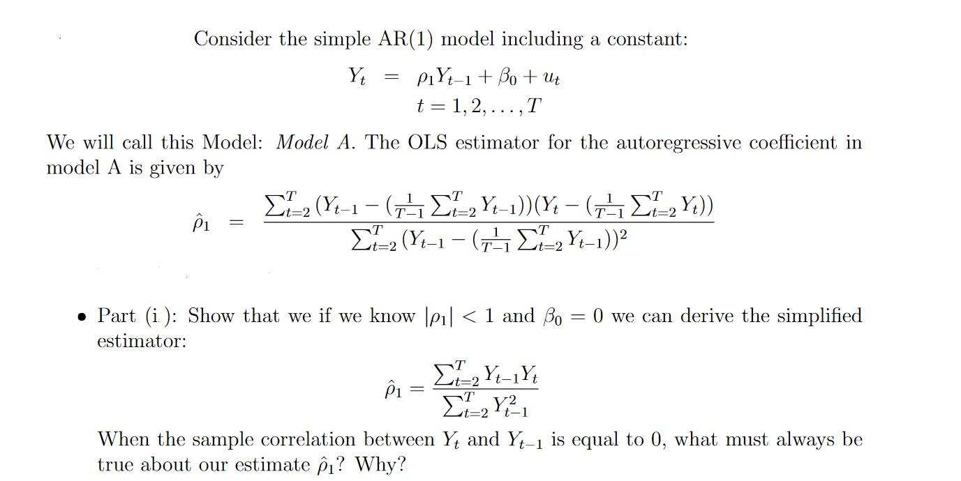 Solved Consider the simple AR(1) model including a constant: | Chegg.com