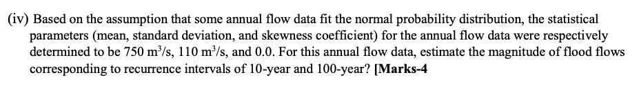 Solved (iv) Based on the assumption that some annual flow | Chegg.com