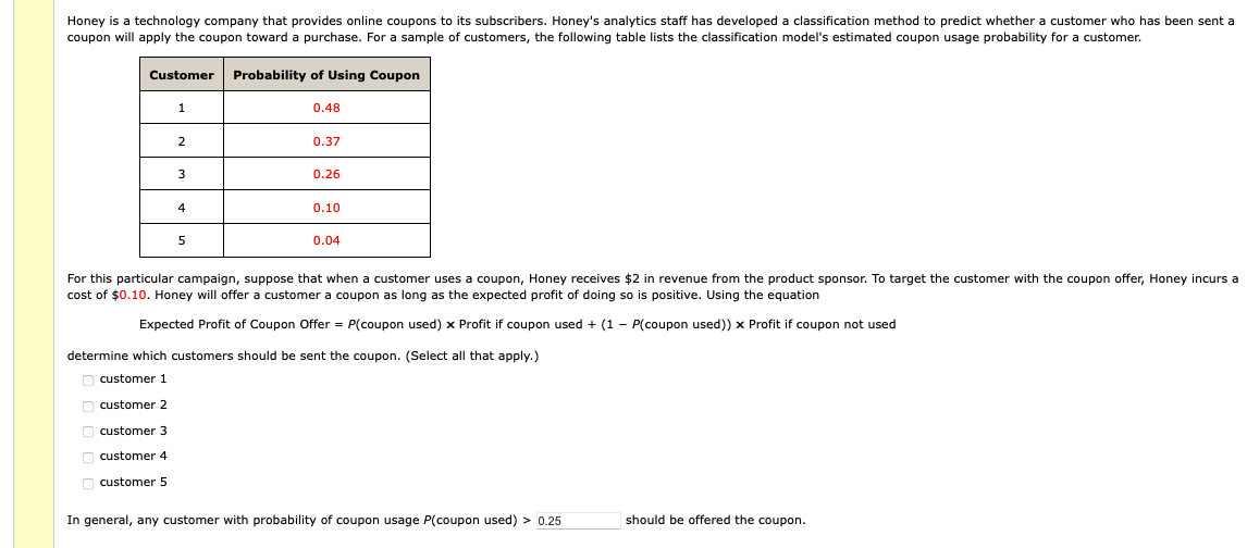 Solved cost of $0.10. Honey will offer a customer a coupon | Chegg.com