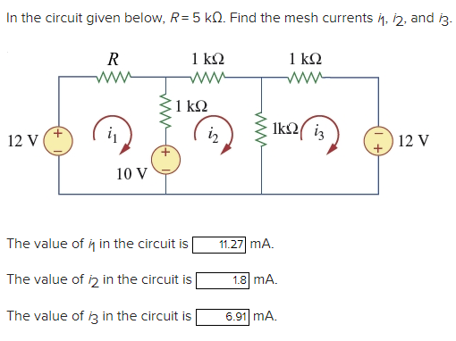 Solved In the circuit given below, R=5kΩ. Find the mesh | Chegg.com