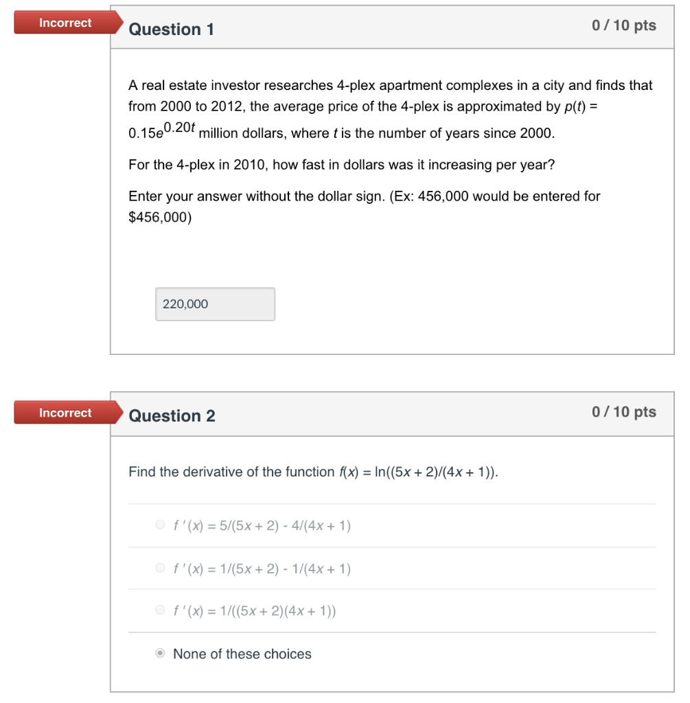 Solved Incorrect Question 1 0/10 Pts A Real Estate Investor | Chegg.com