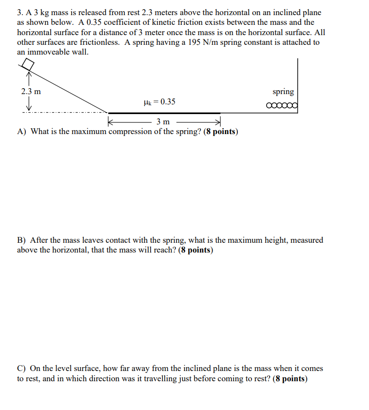 Solved 3. A 3 kg mass is released from rest 2.3 meters above | Chegg.com